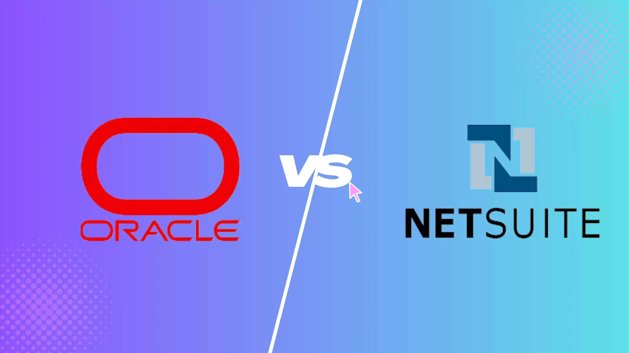 Oracle vs NetSuite